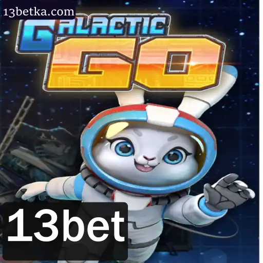GalacticGO: Explorando o Universo das Apostas com 13bet