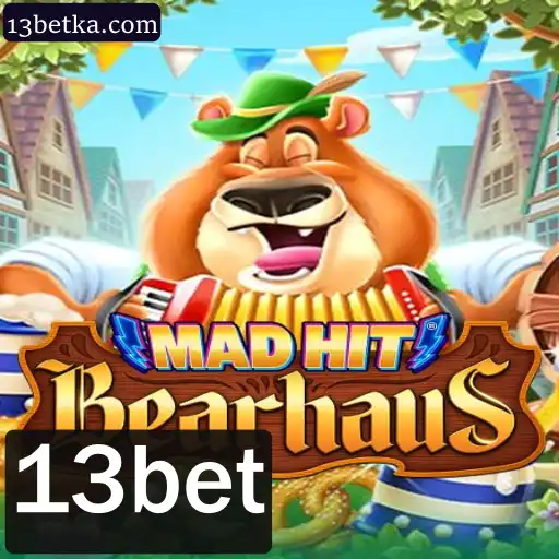 MadHitBearhaus: A Sensação do Jogo Interativo com 13bet