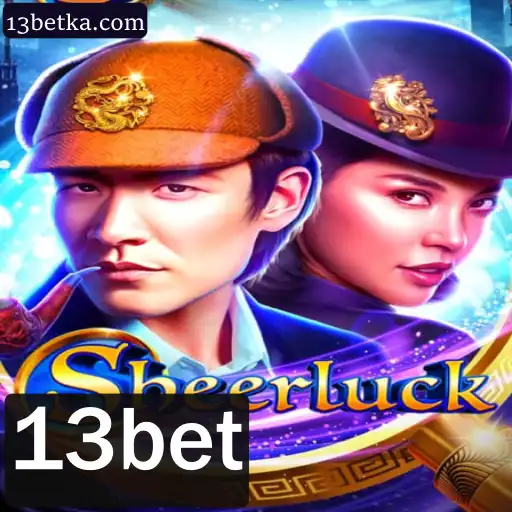 Explorando o Jogo Inovador Sheerluck e a Experiência de Aposta 13bet
